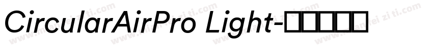 CircularAirPro Light字体转换